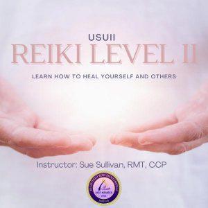 Reiki Level II Class