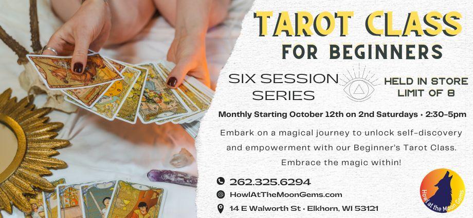 Beginner Tarot Class Fall - Winter Series In Store