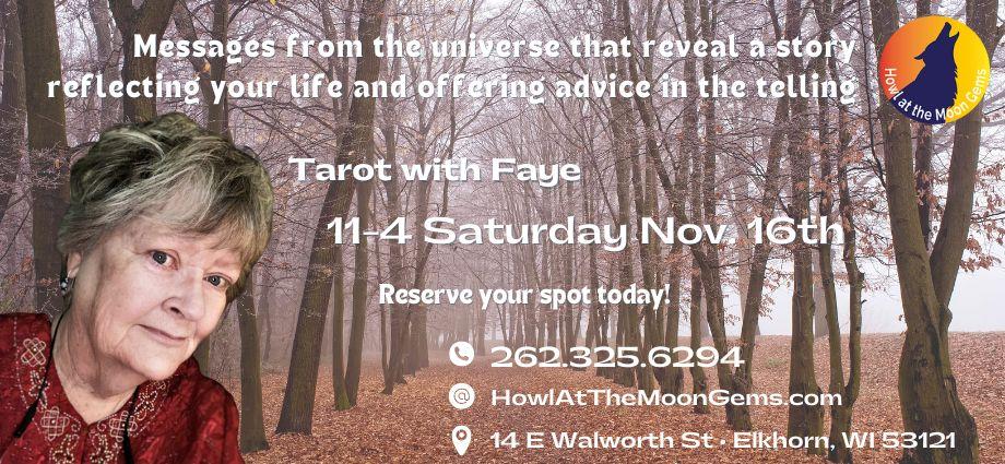 Tarot Readings with Faye on November 16th