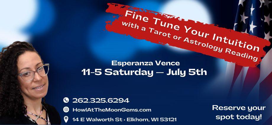 Esperanza July Tarot and Astrology with Esperanza Vence