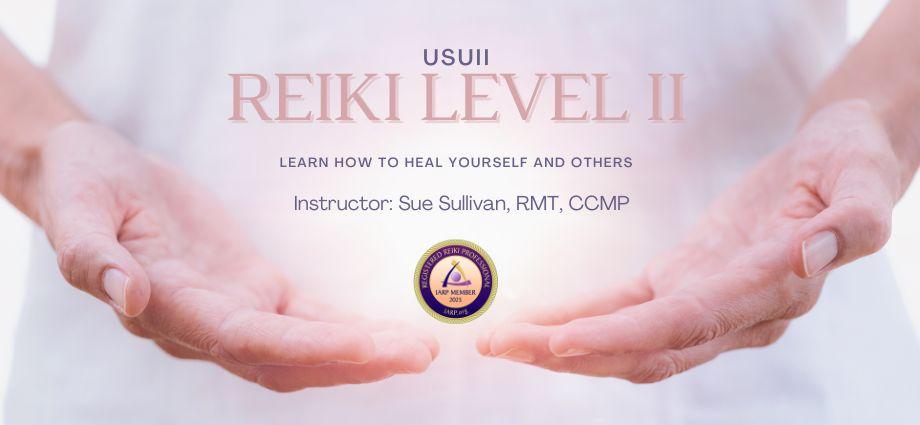 Reiki II Class for 2025