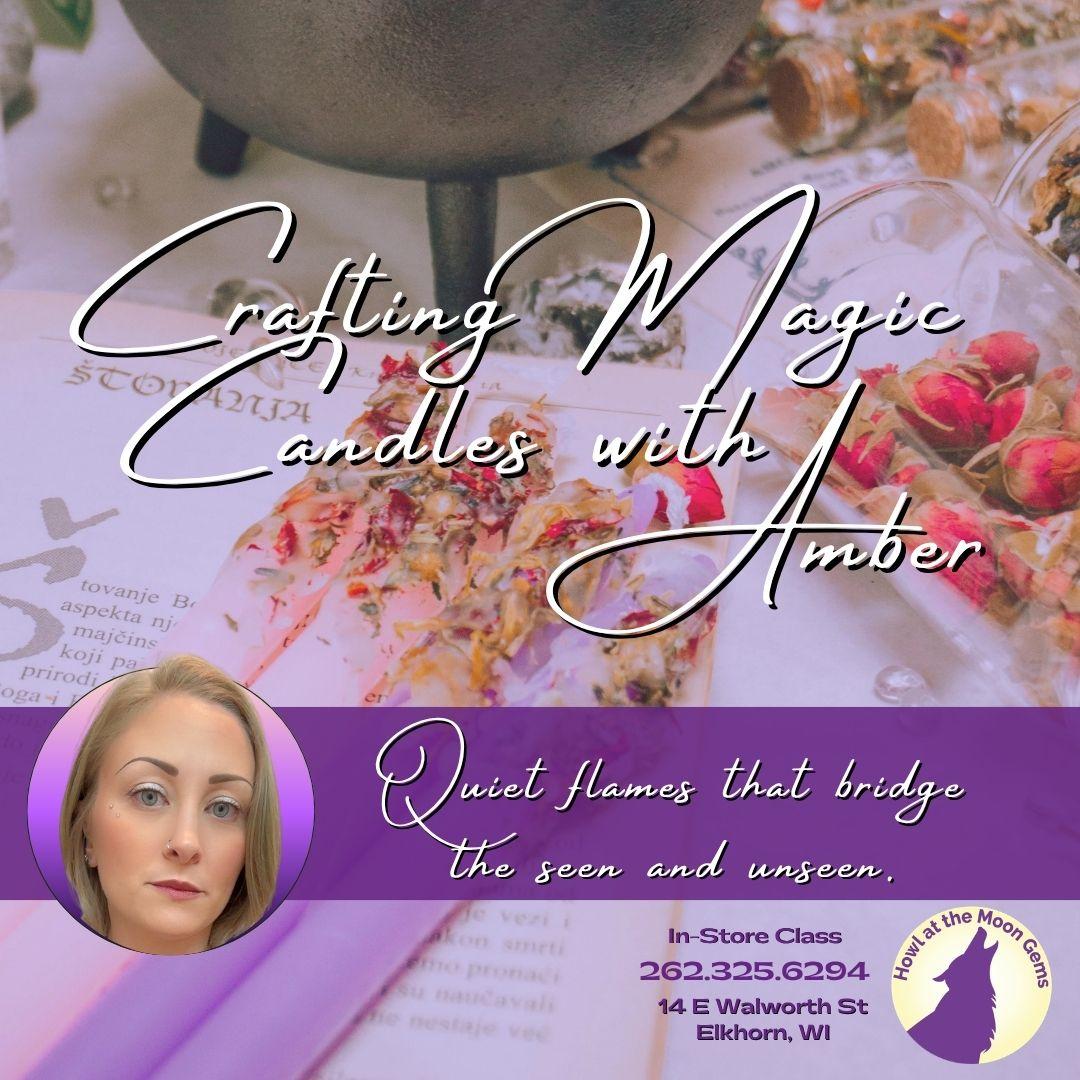 Crafting Magickal Candles Class