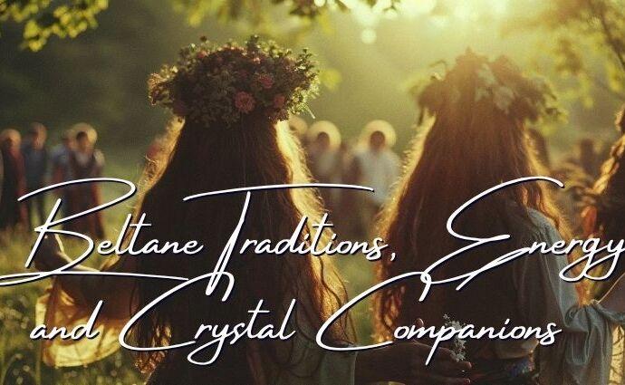 Beltane Traditions