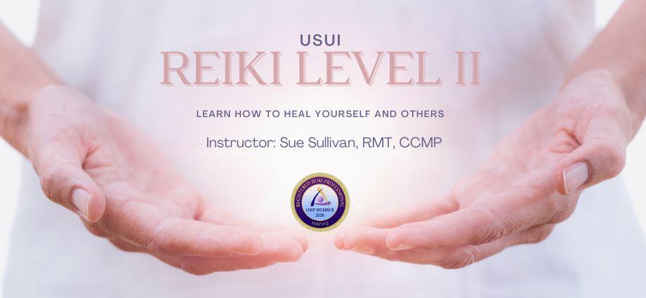 Reiki II Class
