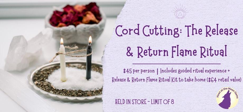 Cord Cutting Class and Ritual