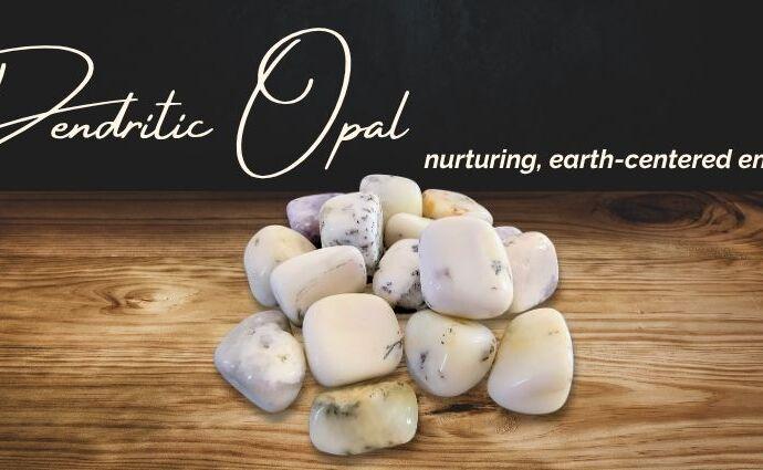 Dendritic Opal